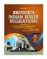 A TREATISE ON INDIAN BOILER REGULATIONS - Mahavir Law House(MLH)